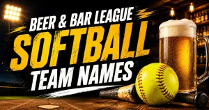 beer-and-bar-league-softball-team-names