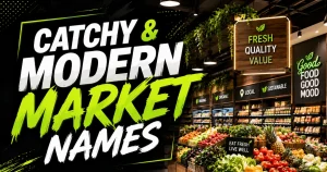 catchy-and-modern-market-names