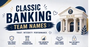 classic-banking-team-names