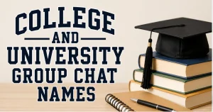 college-and-university-group-chat-names