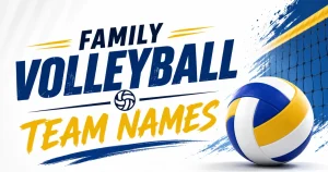 family-volleyball-team-names