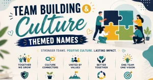 team-building-and-culture-themed-names