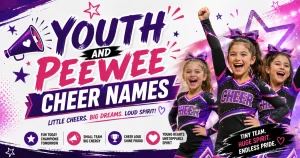 youth-and-peewee-cheer-names